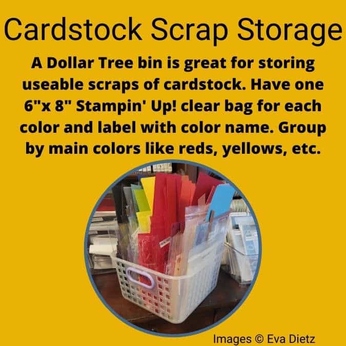 tip about organizing your cardstock color scraps in a small tub with labels on the bags