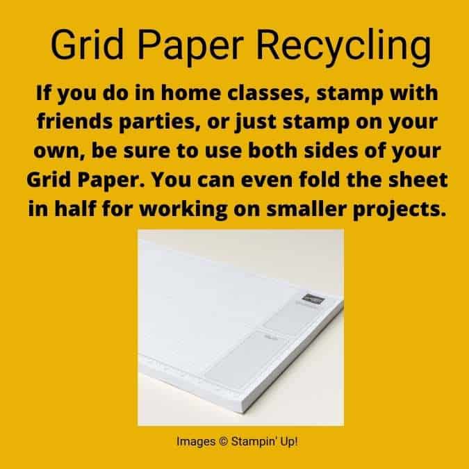 tip to remember to use all sides of your grid paper before actually recycling it