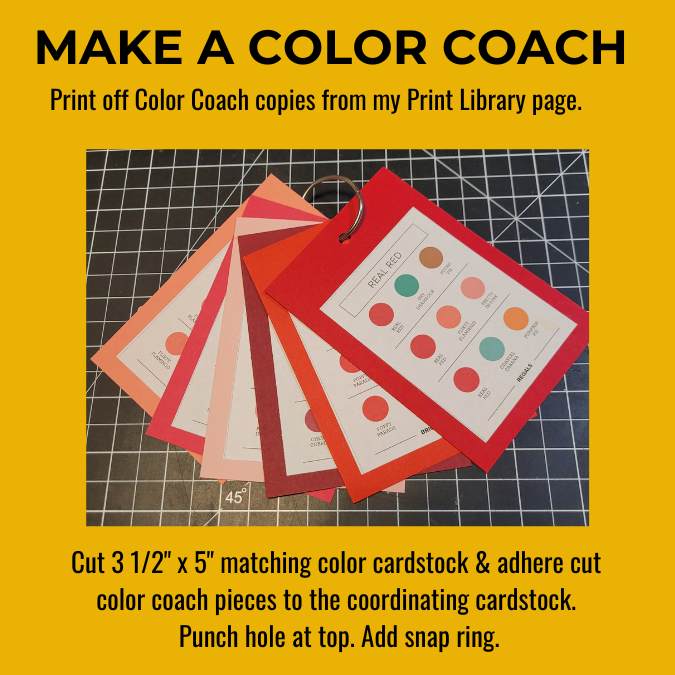 A graphic telling how to make a Color Coach Reference Ring using a print out and cardstock.