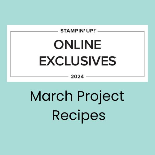 Label for March 2024 Online Exclusives Project Recipes