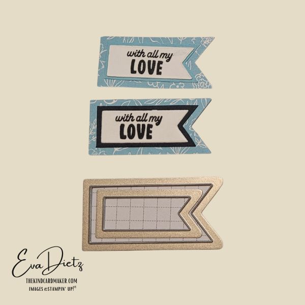 With All My Love Banner tag made with 3 layers.