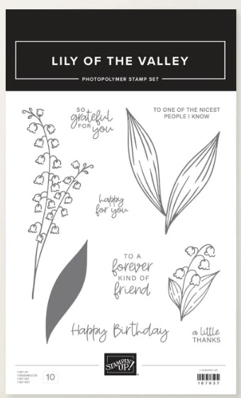 Lily of the Valley photopolymer stamp set used to make this special card.